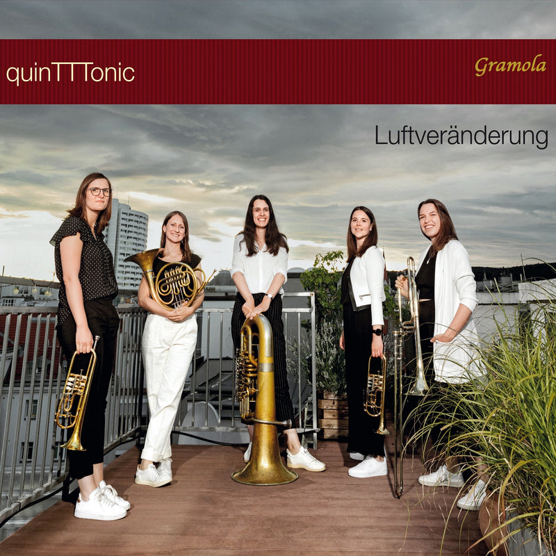 QuinTTTonic: Luftveränderung