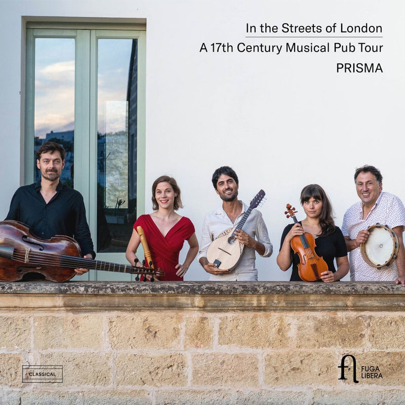 Prisma: In the Streets of London: A 17th Century Musical Pub Tour