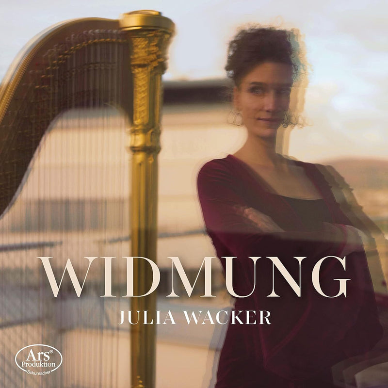 Julia Wacker: Widmung: Works for Solo Harp