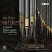 Jan Albert Van Eyken: Complete Organ Sonatas/Toccata & Fuge On...