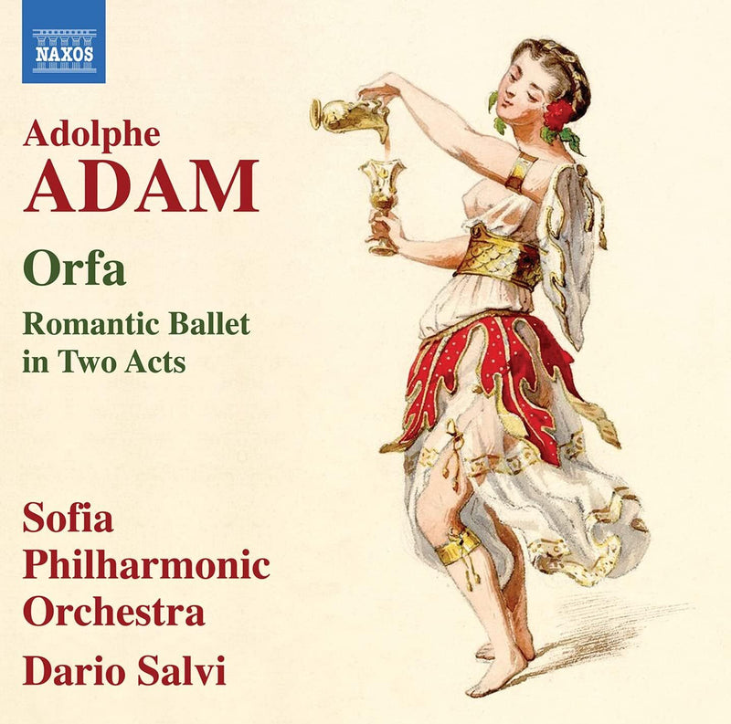 Adolphe Adam: Orfa: Romantic Ballet in Two Acts