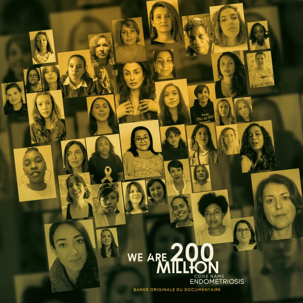 We Are 200 Million - Code Name Endometriosis