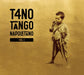 T4No Tango Napoletano Vol.1