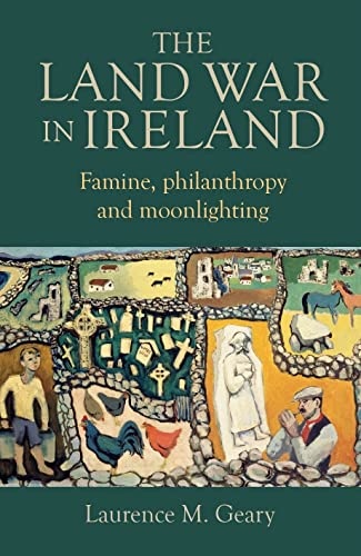 The Land War in Ireland