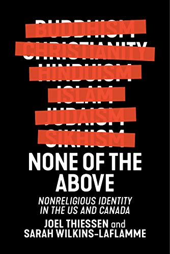 None of the Above: Nonreligious Identity in the US and Canada