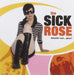 The Sick Rose - Blastin' Out... Plus