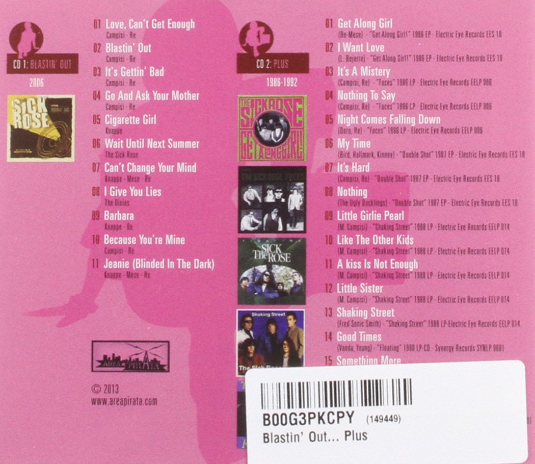 The Sick Rose - Blastin' Out... Plus