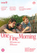 One Fine Morning
