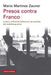 Presos contra Franco : lucha y militancia política en las cárceles del tardofranquismo (Ensayo)