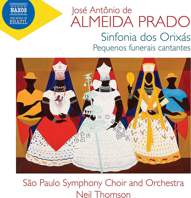 José Antonio De Almeida Prado: Sinfonia Dos Orixas/...