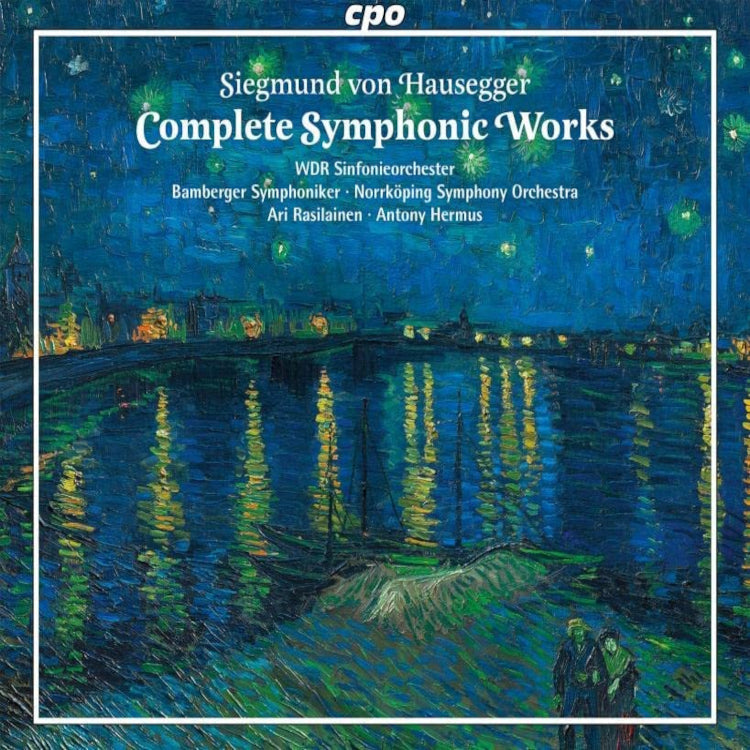 Siegmund Von Hausegger: Complete Symphonic Works