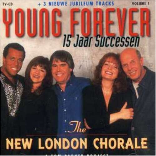The New London Chorale - Young Forever