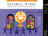 Catholic Hymns for the Young Pianist - Bk 1 (NFMC)