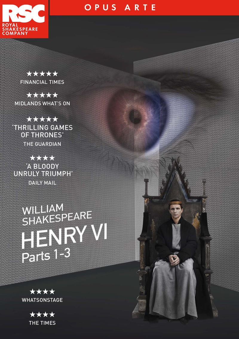 Henry VI - Parts 1-3: RSC Live