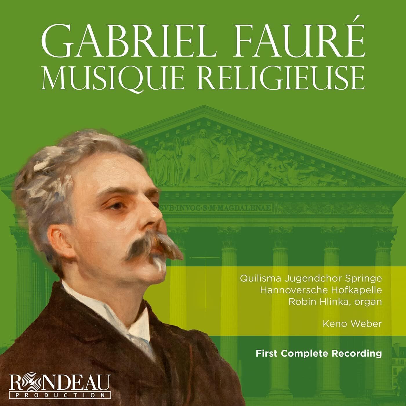 Gabriel Fauré: Musique Religieuse