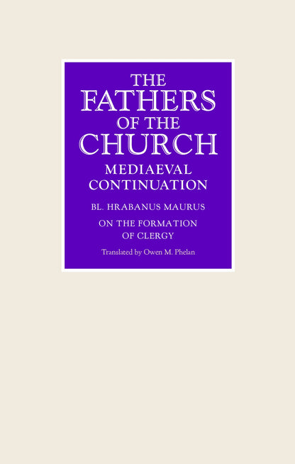 On the Formation of the Clergy