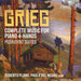 Grieg: Complete Music for Piano 4-hands/Peer Gynt Suites