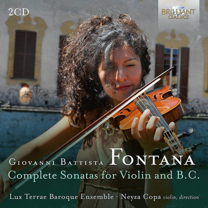 Giovanni Battista Fontana: Complete Sonatas for Violin and B.c.