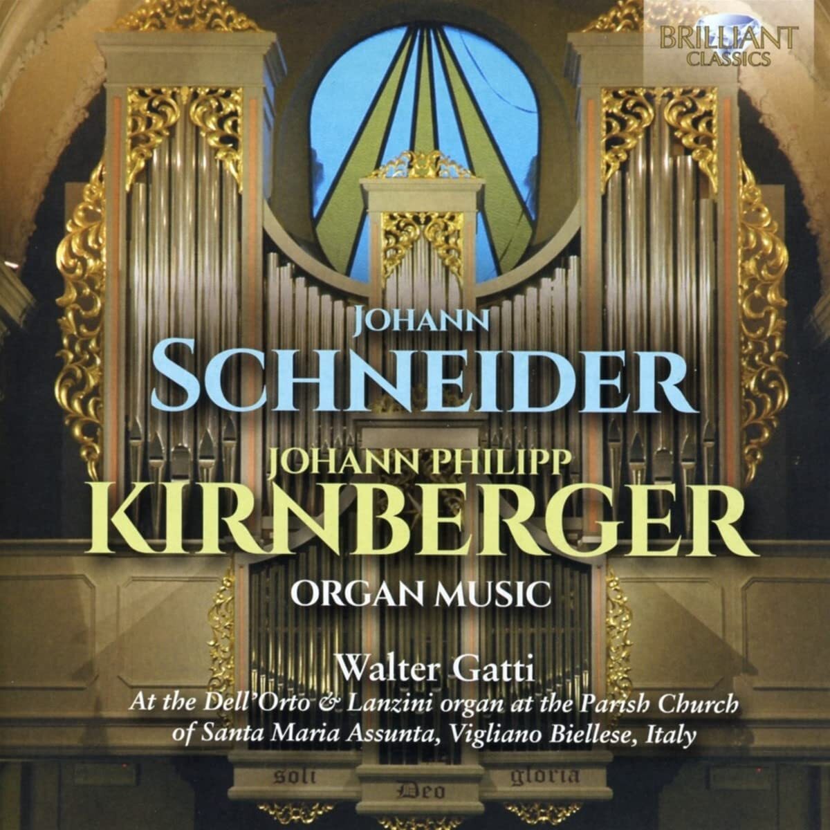 Johann Schneider/Johann Philipp Kirnberger: Organ Music