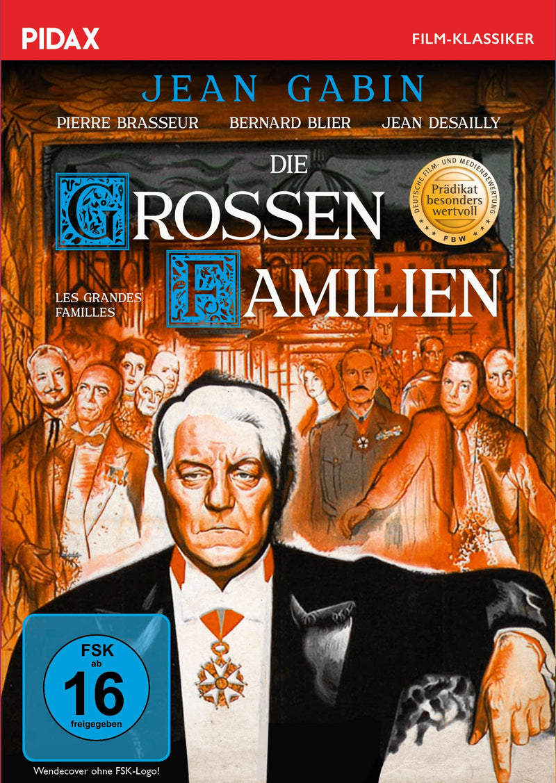 Die großen Familien (Les grandes familles) / Mit dem PRÄDIKAT BESONDERS WERTVOLL ausgezeichnete Bestsellerverfilmung mit Jean Gabin (Pidax Film-Klassiker