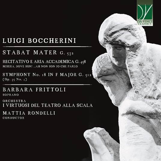 Boccherini: Stabat Mater, Aria Accademica, Symphony No.18