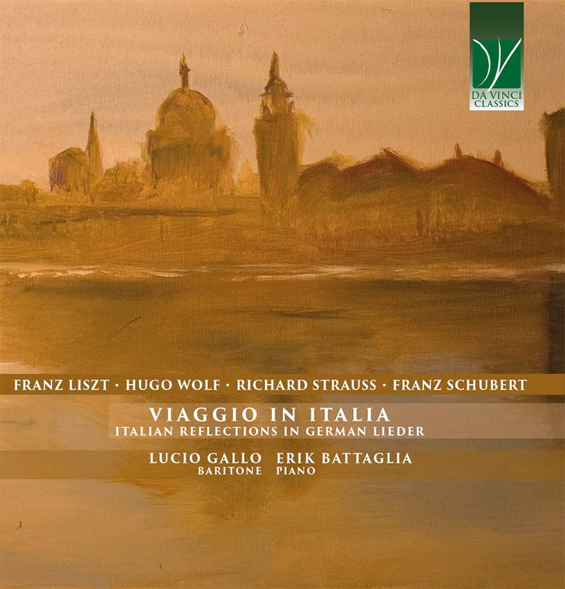 Viaggio In Italia - Italian Reflections In German Liedr