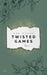 Twisted Games - (German Import)