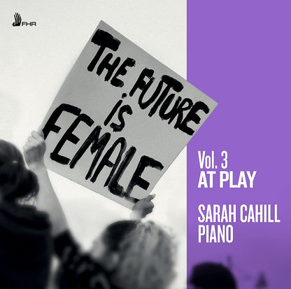 The Future Is Female: At Play - Volume 3