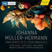 Johanna Müller-Hermann: Piano Quintet Op. 31/Violin Sonata Op. 5