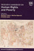 Research Handbook on Human Rights and Poverty (Research Handbooks in Human Rights series
