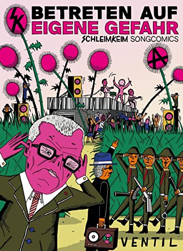 Betreten Auf Eigene Gefahr - Schleimkeim Songcomics