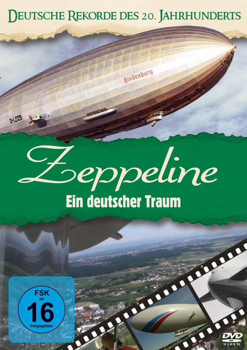 Deutsche Rekorde des 20. Jhdt / Zeppeline - Ein deutscher Traum
