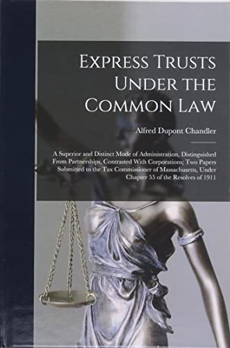 Express Trusts Under the Common Law