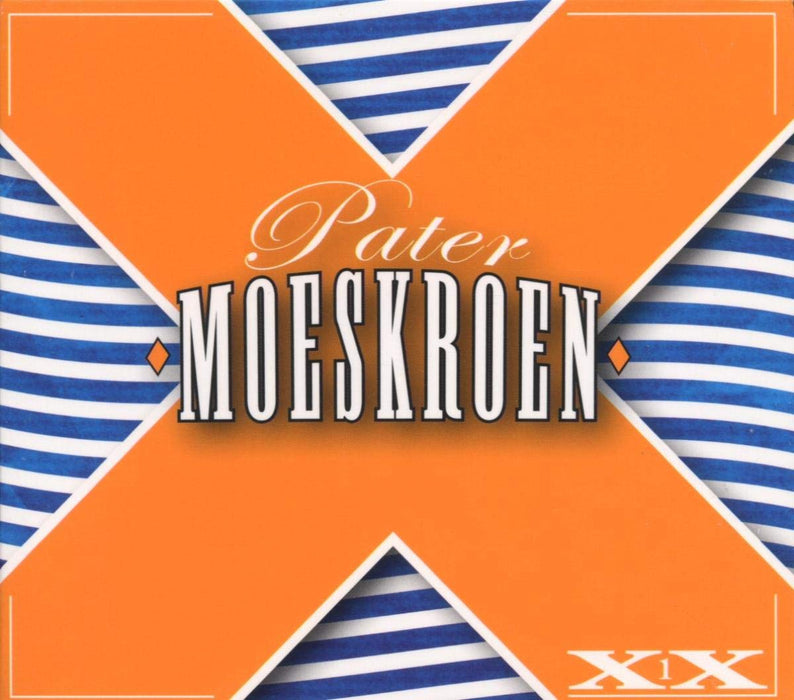 Pater Moeskroen - XX Deel 1