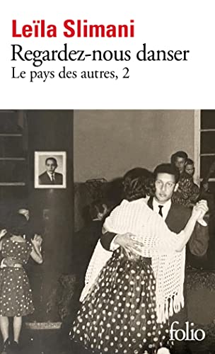 Regardez-Nous Danser: Roman