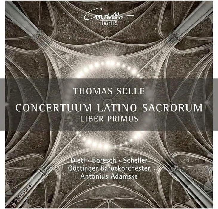 Thomas Selle: Concertuum Latino Sacrorum, Liber Primus