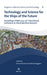 Technology and Science for the Ships of the Future