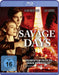 Savage Days (Deutsch/OV)