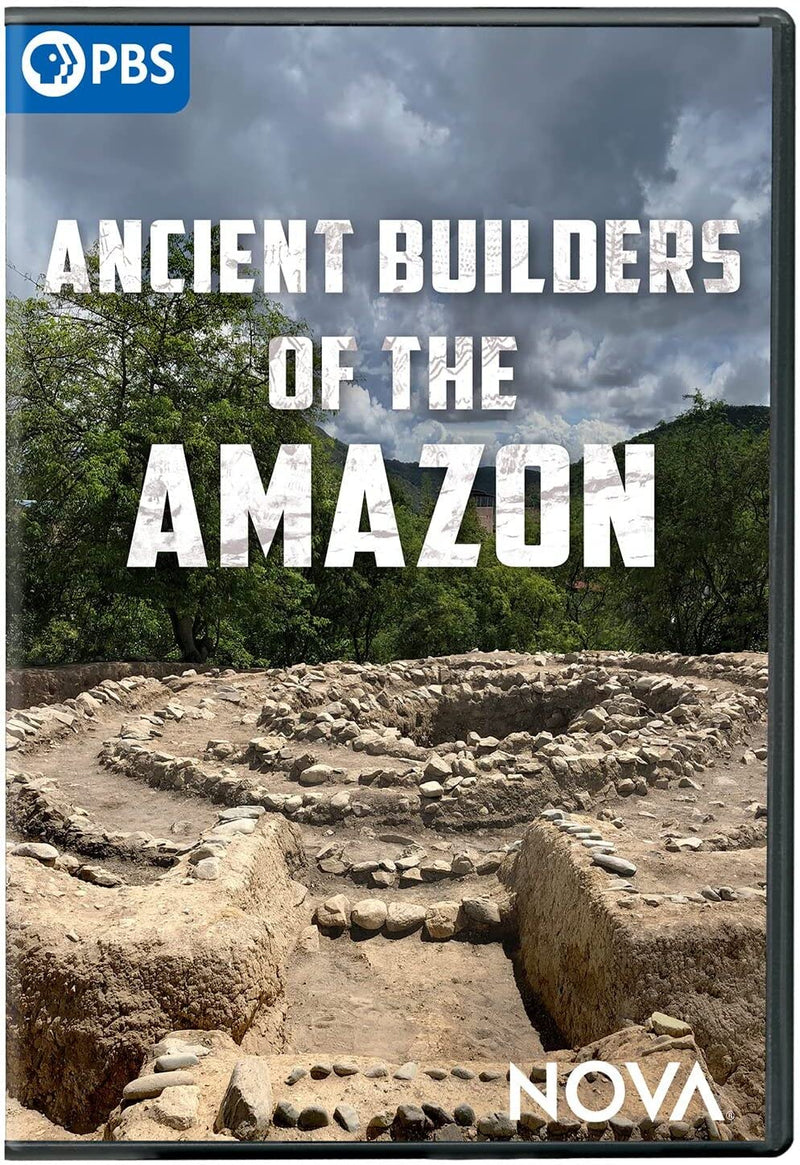 Nova-Ancient Builders of the Amazon