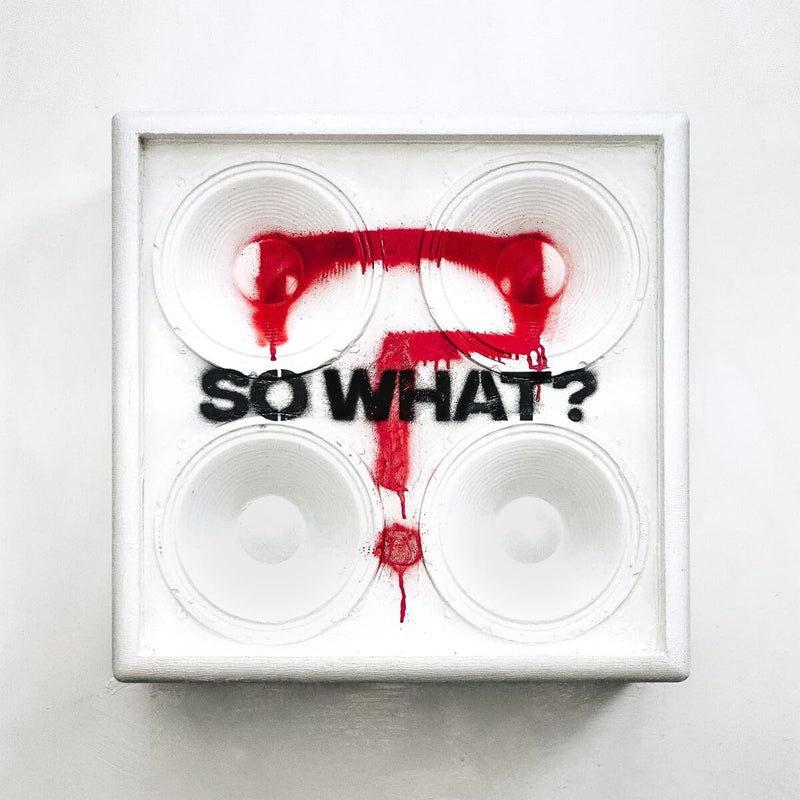 So What? (Half Red/Half White Col.
