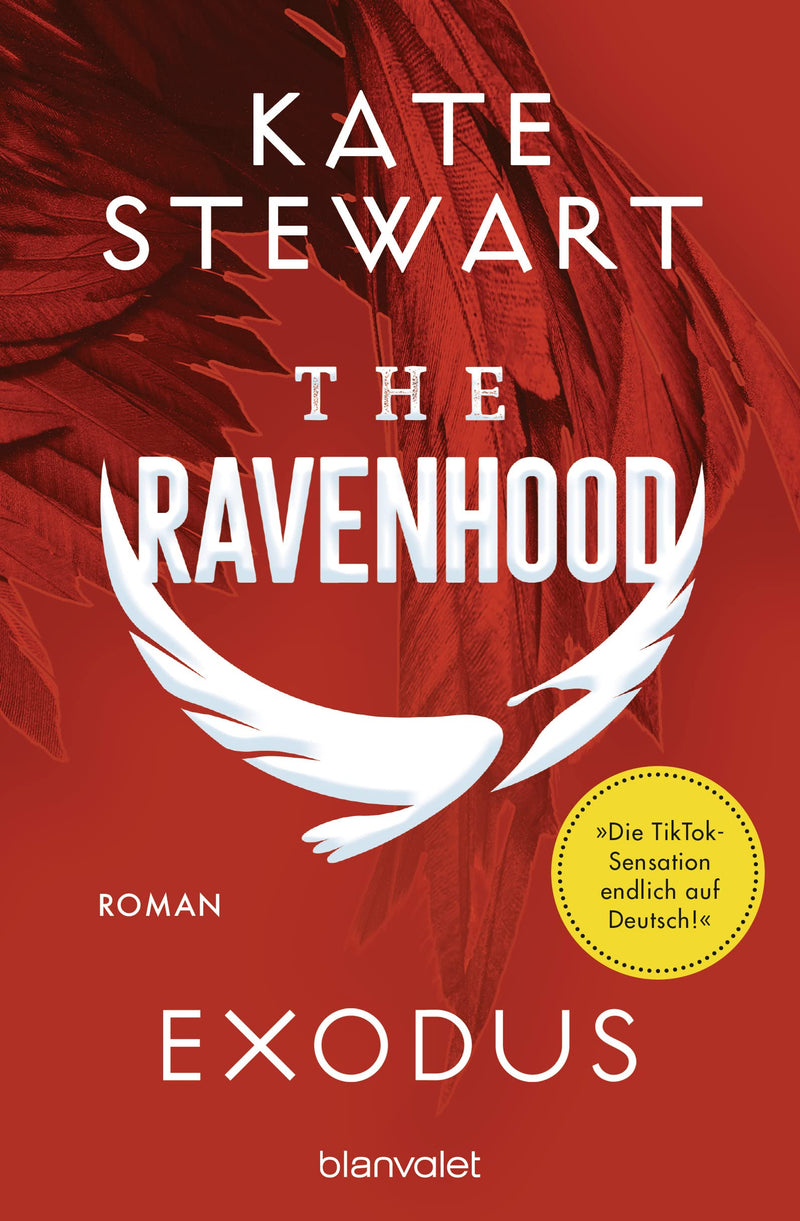 The Ravenhood - Exodus: Roman - Die heiße TikTok-Sensation endlich auf Deutsch! - Mit farbigem Buchschnitt nur in limitierter Auflage. (The-Ravenhood-Trilogie, Band 2