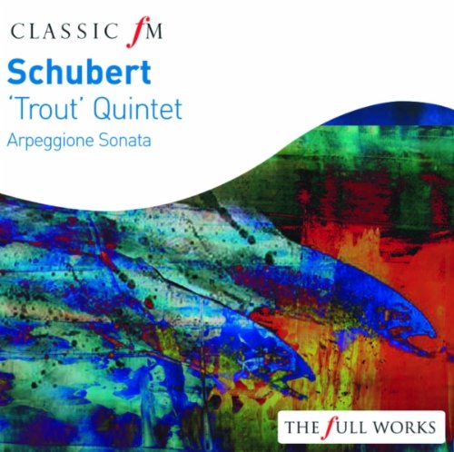 Schubert: Trout Quintet