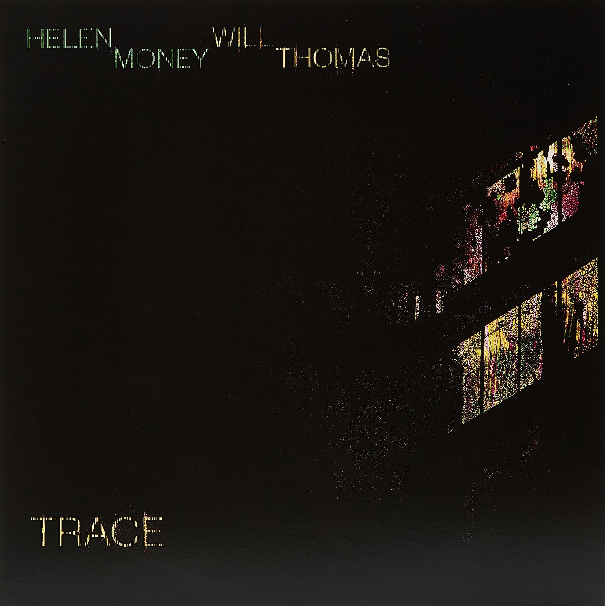HELEN MONEY AND WILL THOMAS - TRACE