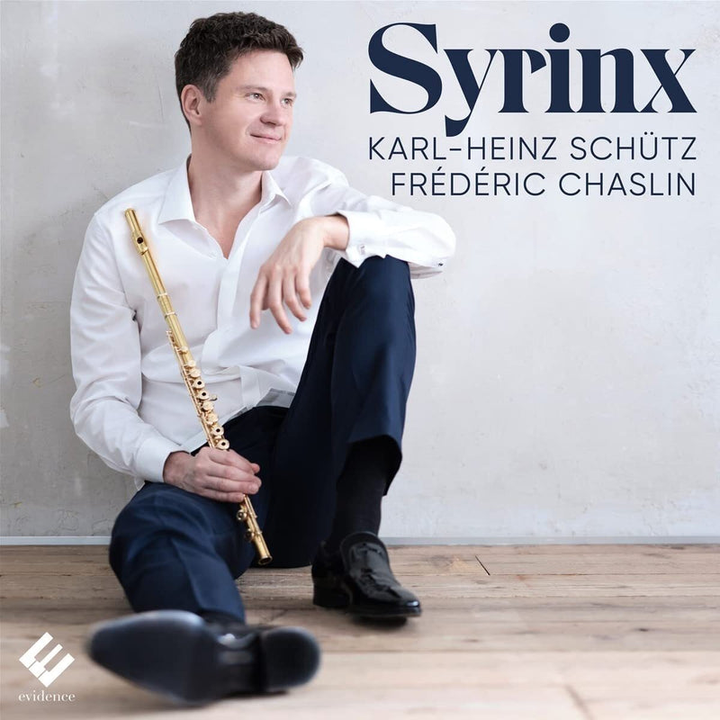 Karl-Heinz Schütz/Frédéric Chaslin: Syrinx