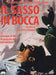 Il Sasso In Bocca
