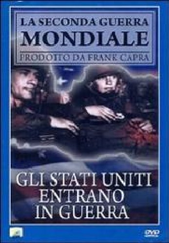 Gli Stati Uniti Entrano In Guerra