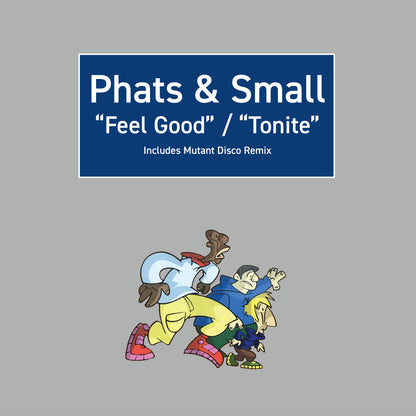 Feel Good/Tonite