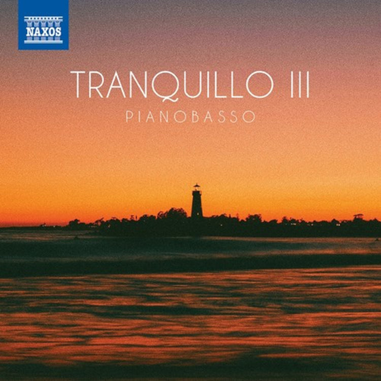 Pianobasso: Tranquillo III
