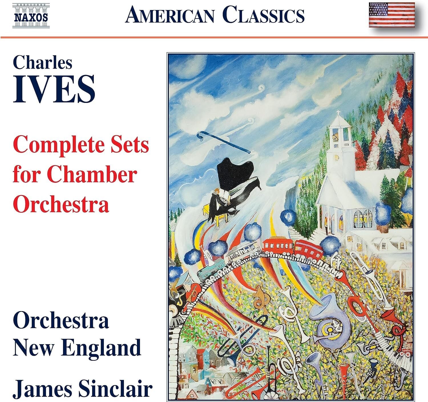 Charles Ives: Complete Sets for Chamber Orchestra