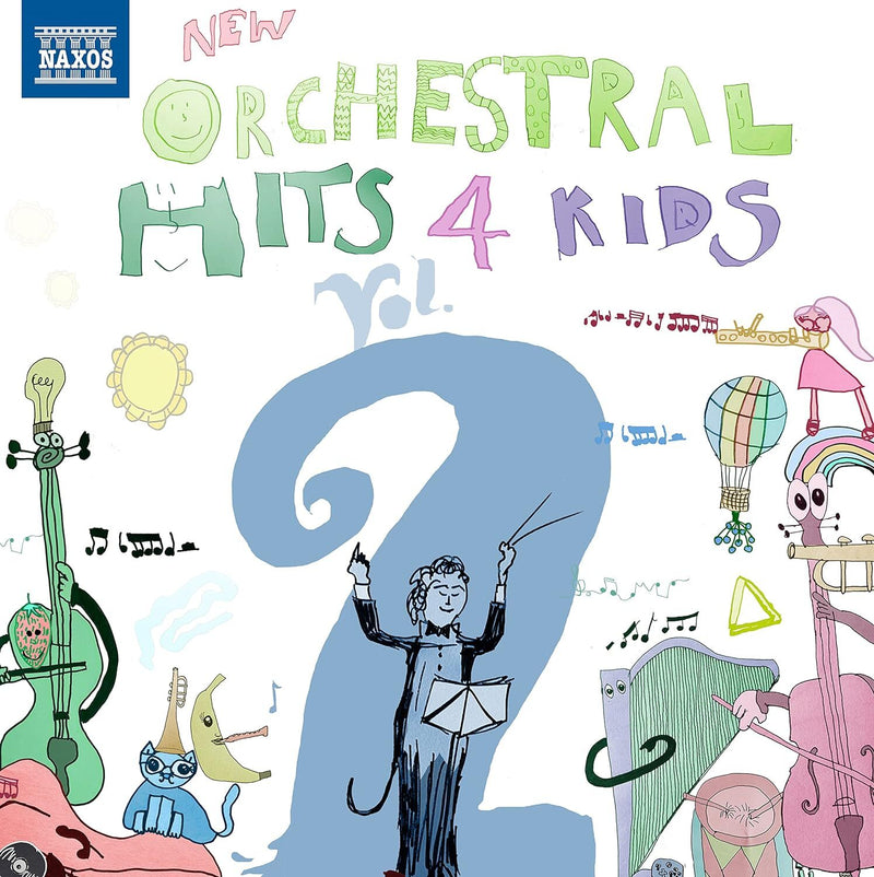 New Orchestral Hits 4 Kids - Volume 2